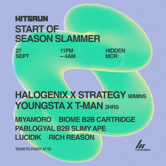 Hit & Run Summer Series w/ Halogenix x Strategy & Youngsta x T-Man
