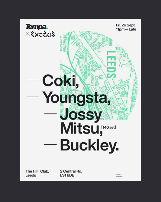 Tempa x Exodus with Coki, Jossy, Mitsu, and Buckley