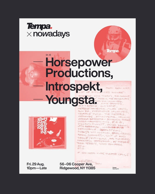 Tempa Label Night x nowadays with/ Horsepower Productions, Introspekt, Youngsta