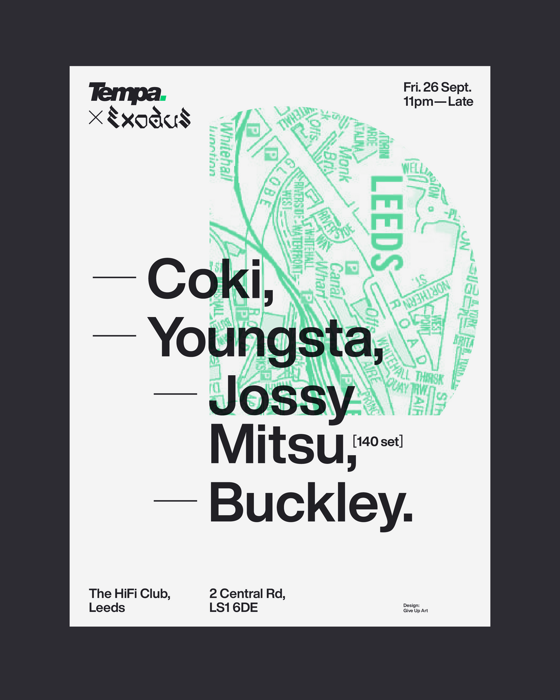 Tempa x Exodus with Coki, Jossy, Mitsu, and Buckley